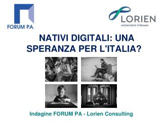 NATIVI DIGITALI: UNA SPERANZA PER L'ITALIA?