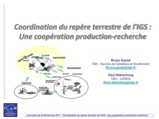 Coordination du repère terrestre de l'IGS : Une coopération production-recherche