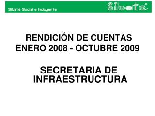 RENDICIÓN DE CUENTAS ENERO 2008 - OCTUBRE 2009