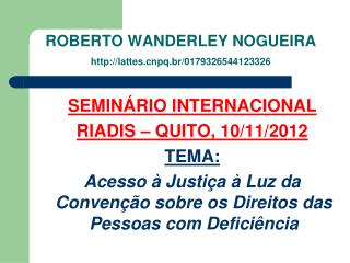 ROBERTO WANDERLEY NOGUEIRA lattespq.br/0179326544123326