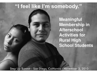 “I feel like I’m somebody.”