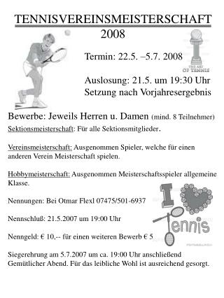 TENNISVEREINSMEISTERSCHAFT 2008