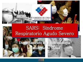 SARS: Síndrome Respiratorio Agudo Severo