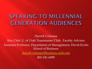 Speaking to Millennial Generation Audiences