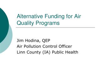 Alternative Funding for Air Quality Programs