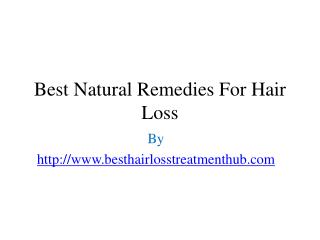 Best Natural Remedies For Hair Loss