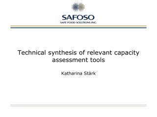 Technical synthesis of relevant capacity assessment tools Katharina Stärk