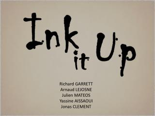 Richard GARRETT Arnaud LEJOSNE Julien MATEOS Yassine AISSAOUI Jonas CLEMENT