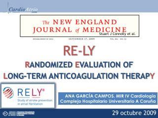 R ANDOMIZED E VALUATION OF L ONG-TERM ANTICOAGULATION THERAP Y