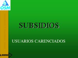 SUBSIDIOS