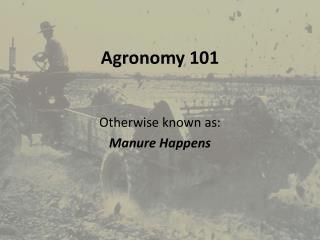 Agronomy 101