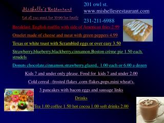 Mishelle’s Restaurant Eat all you want for 10.99 for family