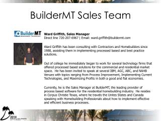 BuilderMT Sales Team