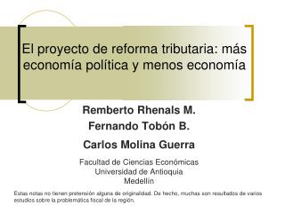 El proyecto de reforma tributaria: más economía política y menos economía