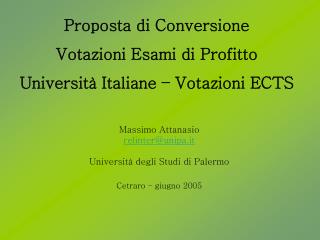 Proposta di Conversione Votazioni Esami di Profitto Università Italiane – Votazioni ECTS