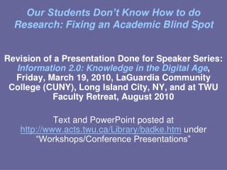 Our Students Don’t Know How to do Research: Fixing an Academic Blind Spot