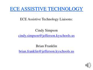 ECE ASSISTIVE TECHNOLOGY