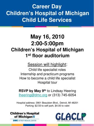 Career Day Children’s Hospital of Michigan Child Life Services