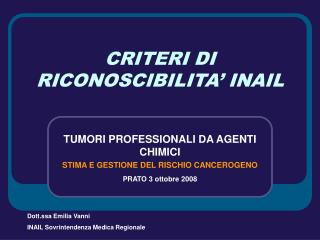 CRITERI DI RICONOSCIBILITA’ INAIL