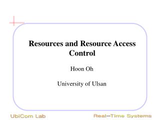 ﻿Resources and Resource Access Control