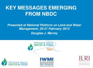 KEY MESSAGES EMERGING FROM NBDC