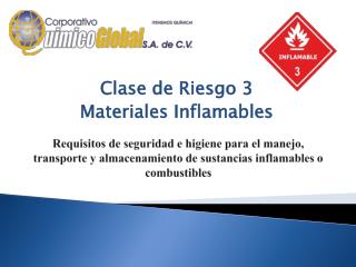 Clase de Riesgo 3 Materiales Inflamables