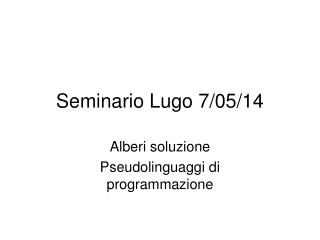 Seminario Lugo 7/05/14