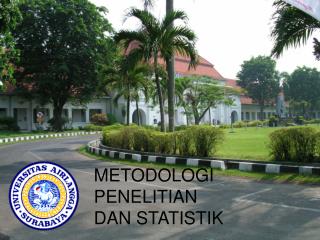 METODOLOGI PENELITIAN DAN STATISTIK