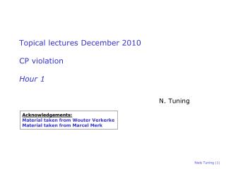 Topical lectures December 2010 CP violation Hour 1