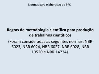 Normas para elaboraçao de PFC