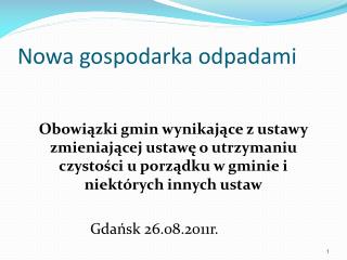 Nowa gospodarka odpadami