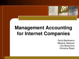 Management Accounting for Internet Companies