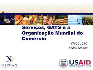 Serviços, GATS e a Organização Mundial do Comércio