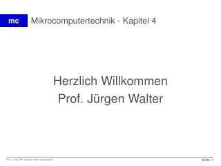 Mikrocomputertechnik - Kapitel 4