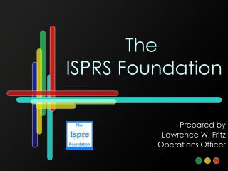 The ISPRS Foundation