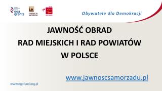 JAWNOŚĆ OBRAD RAD MIEJSKICH I RAD POWIATÓW W POLSCE jawnoscsamorzadu.pl
