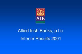 Allied Irish Banks, p.l.c. Interim Results 2001