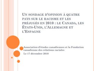 Association d’études canadiennes et la Fondation canadienne des relations raciales