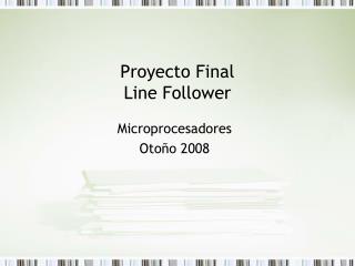 Proyecto Final Line Follower