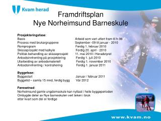 Framdriftsplan Nye Norheimsund Barneskule