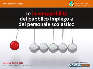 Le incompatibilità del pubblico impiego e del personale scolastico