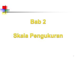 Bab 2 Skala Pengukuran