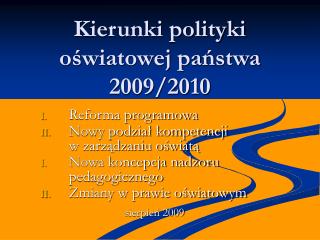Kierunki polityki oświatowej państwa 2009/2010