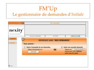 FM’Up Le gestionnaire de demandes d’ Initiale