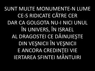 sunt-multe-monumente-n-lume