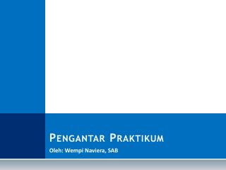 Pengantar Praktikum