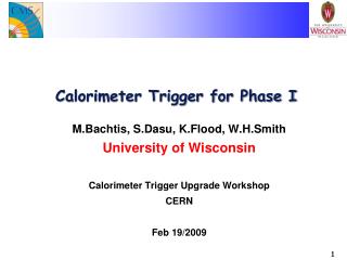 Calorimeter Trigger for Phase I
