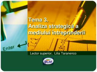 Tema 3. Analiza strategic ă a mediului întreprinderii