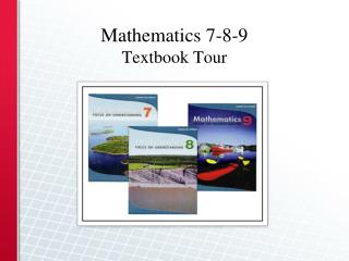 Mathematics 7-8-9 Textbook Tour