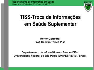 TISS-Troca de Informações em Saúde Suplementar